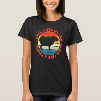 T-shirt Retro Capybara I Like Capybara And Maybe 3 People