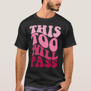 T-shirt Rétro Ce Trop Devrait Passer Des Vêtements À La Mo