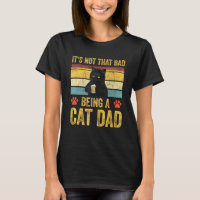 Retro Chat Papa Vintage Ce N'Est Pas Si Mauvais Êt