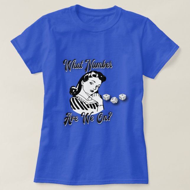 T-shirt Rétro chemise drôle de Bunco - quel nombre (Design devant)