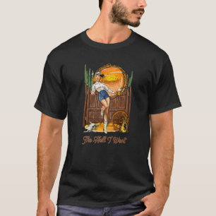 T-shirt Retro Cowgirl Boire Bière Désert L'Enfer J'Ai Gagn