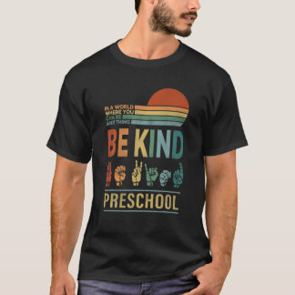 T-shirt Rétro Dans Un Monde Où Vous Pouvez Être N'Importe 