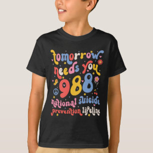T-shirt Retro Demain A Besoin De Vous 988 Prévention Du Su