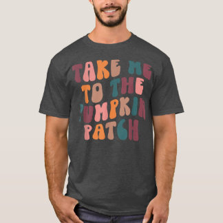 T-shirt Retro Emmenez-Moi Au Citrouille Patch Happy Fall P