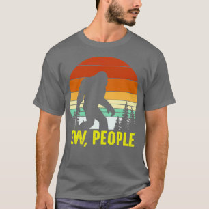 T-shirt Retro Ew People Bigfoot Sasquatch Yeti