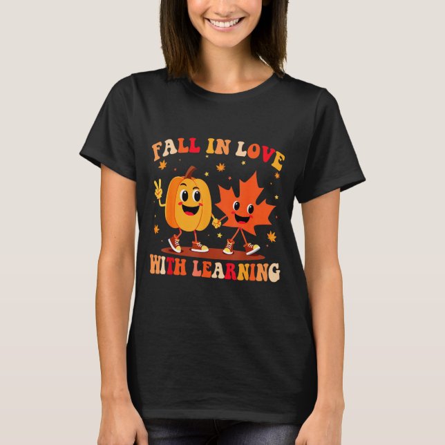 T-shirt Retro Fall In Love With Learning Autumn Pumpkin Te (Devant)