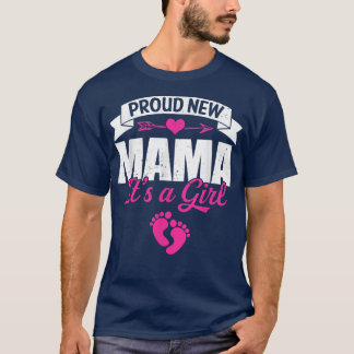 T-shirt Retro Family Proud New Mama It's A Girl Gender Rev