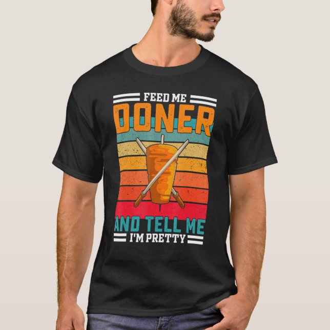 T-shirt Retro Feed Me Doner Doner Drôle Dire - Turc Kebab (Devant)