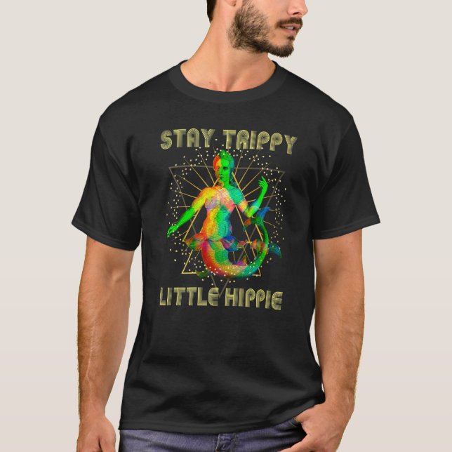 T-shirt Retro Glitchy Stay Trippie Hippie bizarre Mermaid  (Devant)