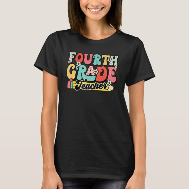 T-shirt Retro Groovy Fourth Grade Teacher First Day Back T (Devant)