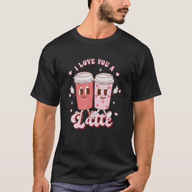 T-shirt Retro Groovy I Love You Latte Couple Coffee Heart  (Devant)