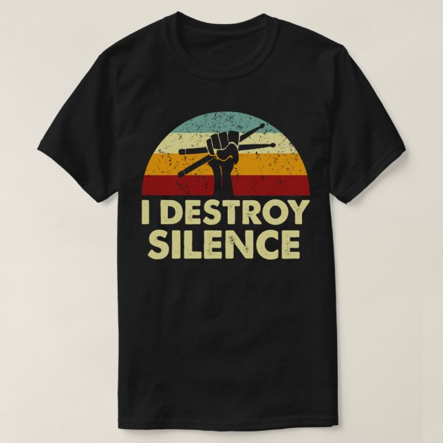 T-shirt Retro I Détruire les tambours silencieux (Design devant)