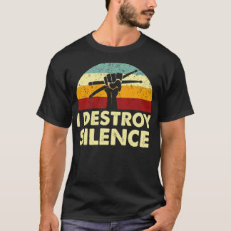 T-shirt Retro I Détruire les tambours silencieux