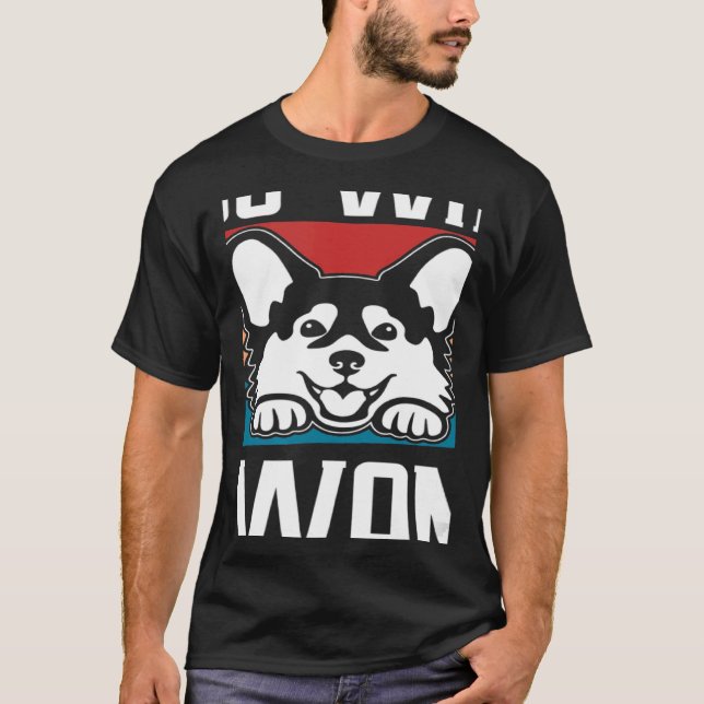 T-shirt Retro I Do What I Want Dog Independent Rebel (Devant)