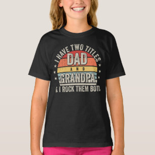 T-shirt Retro J'ai deux titres Papa et grand-père Fille