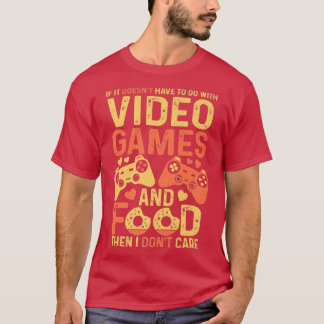 T-shirt Retro Jeux Vidéo et de la nourriture ou je ne me s