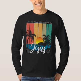 T-shirt Retro Laissez-Moi Vous Parler De Mon Sunset Jesus