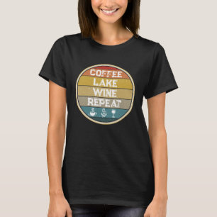 T-shirt Retro Lake Apparel Lake Coffee Lake Wine Repeate