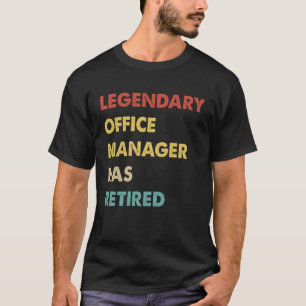 T-shirt Retro Legendaire Office Manager A Retraité