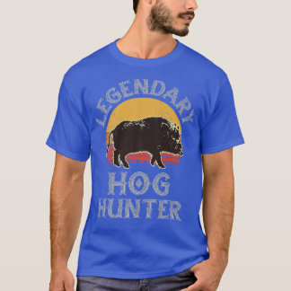 T-shirt Retro Legendary Hog Hunter Vintage Pig Hog Boar Hu