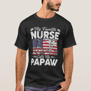 T-shirt Rétro Mon Infirmière Préférée Me Appelle Papaw Ame