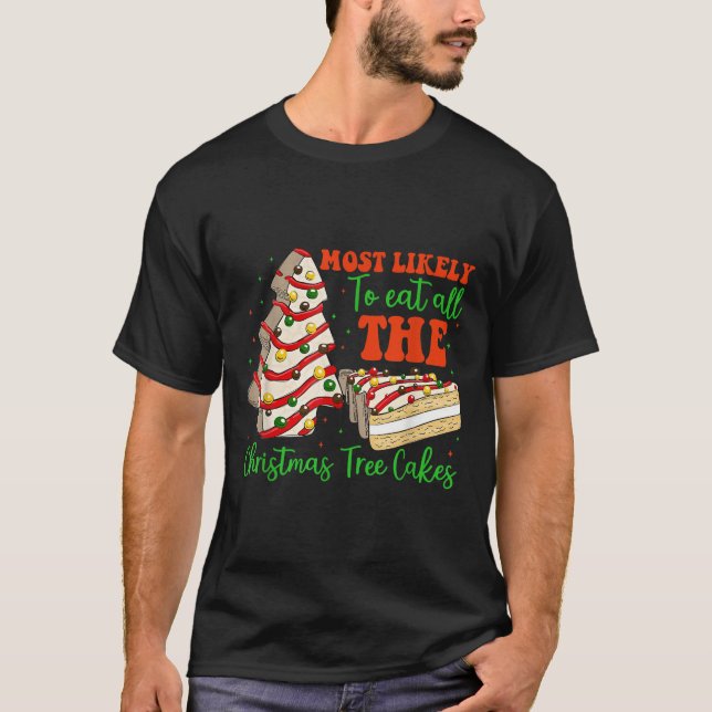 T-shirt Retro Most Likely To Eat All The Christmas Tree Ca (Devant)