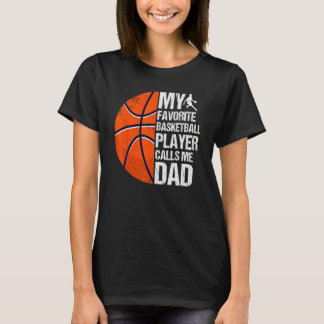 T-shirt Retro My Favorite Basketball Player Calls Me Dad F