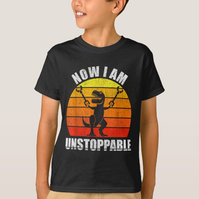 T-shirt Retro Now I Am Unstoppable Shirt Funny T-rex Vinta (Devant)