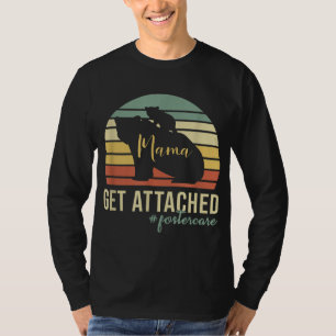 T-shirt Retro Obtenir Attaché Foster Care Maman Mama Bear