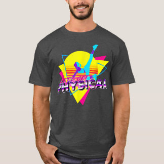 T-shirt Retro Obtenons physique Totalement 80's Exercice F