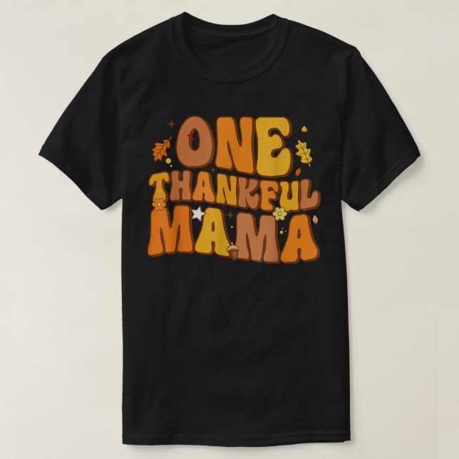T-shirt Retro One Thankful Mama Automne Happy Thanksgi Aut (Design devant)
