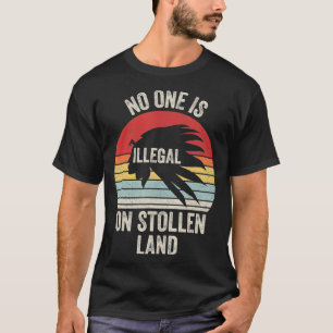 T-shirt Retro Personne N'Est Illégal Sur Les Terres Volées