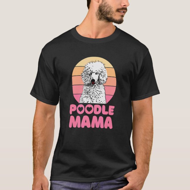 T-shirt Retro Poodle Mama with heart Cute Poodle (Devant)