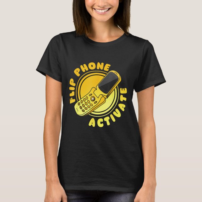 T-shirt Retro Quote Flip Phone Activate Funny  (Devant)