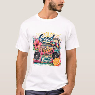 T-Shirt Rétro Radio-Tropical « Good Vibes Only » .