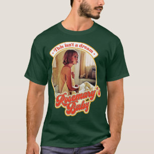 T-shirt Retro Rosemarys Baby Ce n'est pas un rêve