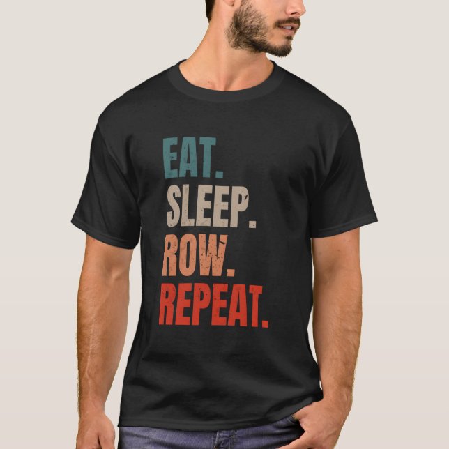 T-shirt Retro Rowing Rower Coxswain Mangez Sleep Row Répét (Devant)