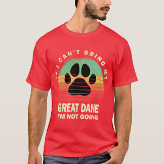 T-shirt Retro Si Je Ne Peux Pas Apporter Mon Grand Danois