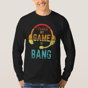 T-shirt Retro Style I A Suspendu Mon Jeu À Bang Indépendan