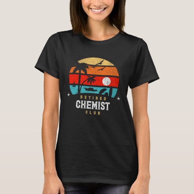 T-shirt Retro Style Retirement Gag Idea Funny Retired Chem (Devant)
