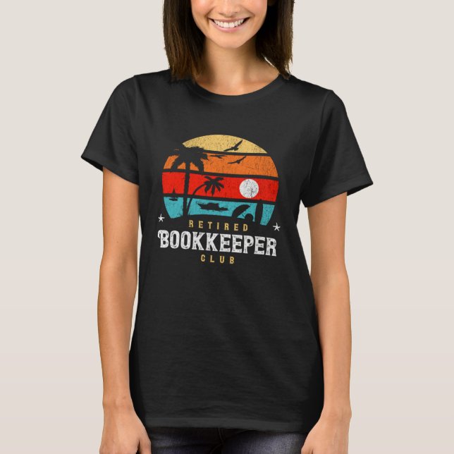 T-shirt Retro Style  Retirement Gag Idea   Retired Bookkee (Devant)