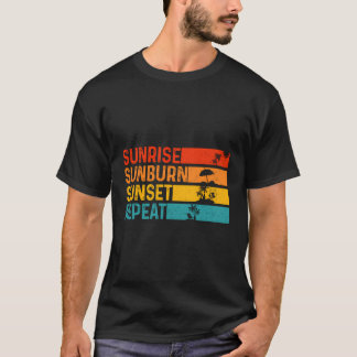 T-shirt Rétro Sunrise Sunburn Sunset Répéter Vacatio été