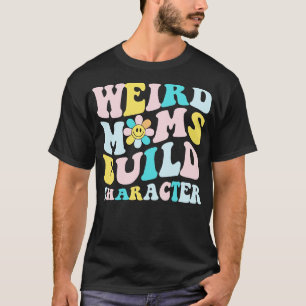 T-shirt retro super bizarre mamans construire un cadeau de