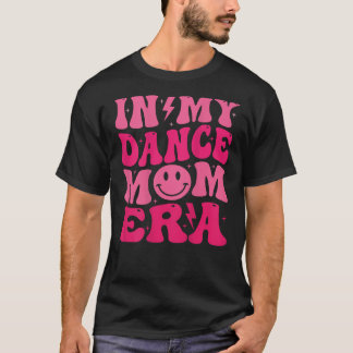 T-shirt Retro Super In My Dance Maman Era on back T Shirt