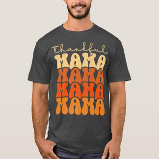 T-shirt Retro Super Thankful Mama Funny Automne Remercieme