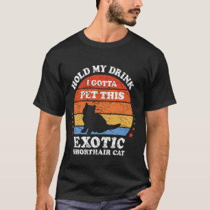 T-shirt Rétro Tiens Mon Verre Je Dois Caresser Ce Shorth E