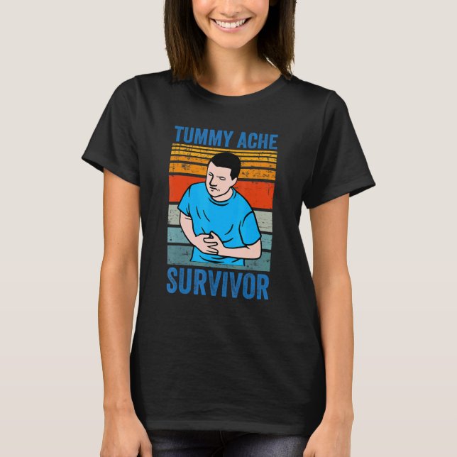 T-shirt Retro Tummy Ache Survivor   Stomachache IBS   Meme (Devant)