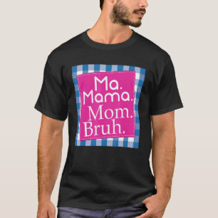 T-shirt Retro Vintage À damiers Maman Maman Maman Bruh Mèr