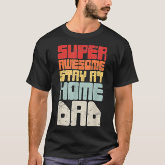 T-shirt Retro Vintage Amusant Mari Restez À La Maison Papa