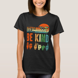 T-shirt Retro Vintage Be Kind Autisme Langue des Signes
